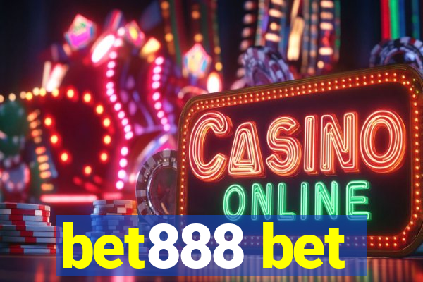 bet888 bet